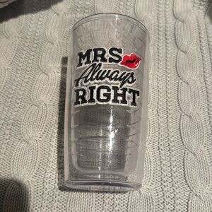 Tervis Mrs Always Right Tumbler 16 oz nwot